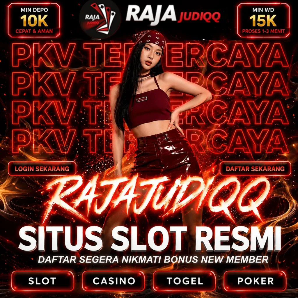 PKV Games Terpercaya RAJAJUDIQQ